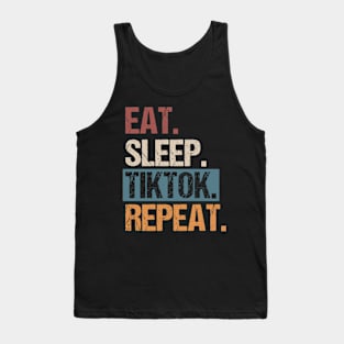 Eat Sleep Tiktok Repeat Tank Top